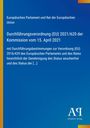 Europäisches Parlament und Rat der Europäischen Union: Durchführungsverordnung (EU) 2021/620 der Kommission vom 15. April 2021, Buch