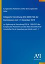 Europäisches Parlament und Rat der Europäischen Union: Delegierte Verordnung (EU) 2020/760 der Kommission vom 17. Dezember 2019, Buch