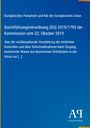 Europäisches Parlament und Rat der Europäischen Union: Durchführungsverordnung (EU) 2019/1793 der Kommission vom 22. Oktober 2019, Buch