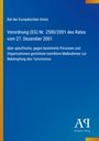 Rat der Europäischen Union: Verordnung (EG) Nr. 2580/2001 des Rates vom 27. Dezember 2001, Buch