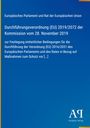Europäisches Parlament und Rat der Europäischen Union: Durchführungsverordnung (EU) 2019/2072 der Kommission vom 28. November 2019, Buch
