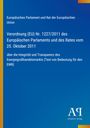 Europäisches Parlament und Rat der Europäischen Union: Verordnung (EU) Nr. 1227/2011 des Europäischen Parlaments und des Rates vom 25. Oktober 2011, Buch