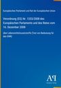 Europäisches Parlament und Rat der Europäischen Union: Verordnung (EG) Nr. 1333/2008 des Europäischen Parlaments und des Rates vom 16. Dezember 2008, Buch