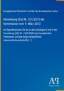 Europäisches Parlament und Rat der Europäischen Union: Verordnung (EU) Nr. 231/2012 der Kommission vom 9. März 2012, Buch