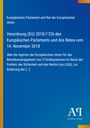 Europäisches Parlament und Rat der Europäischen Union: Verordnung (EU) 2018/1726 des Europäischen Parlaments und des Rates vom 14. November 2018, Buch