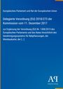 Europäisches Parlament und Rat der Europäischen Union: Delegierte Verordnung (EU) 2018/273 der Kommission vom 11. Dezember 2017, Buch
