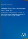 Europäische Kommission: Verordnung (EU) Nr. 10/2011 der kommission vom 14. Januar 2011, Buch
