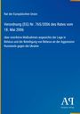 Rat der Europäischen Union: Verordnung (EG) Nr. 765/2006 des Rates vom 18. Mai 2006, Buch