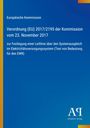 Europäische Kommission, Verordnung (EU) 2017/2195 vom 23. November 2017 über Systemausgleich im Elektrizitätssystem. Blaues Layout.