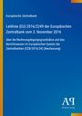 Leitlinie (EU) 2016/2249 der Europäischen Zentralbank vom 3. November 2016. Blaues Cover mit gelber Leiste.