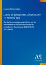 Text: Leitlinie der Europäischen Zentralbank, 11. November 2010, Berichtswesen. Logo des Antiphon Verlags unten rechts.
