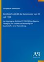Text: „Europäische Kommission, Richtlinie 94/40/EG vom 22. Juli 1994…“ Blaues Cover mit gelben Streifen und einem Logo.