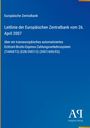Text: "Europäische Zentralbank: Leitlinie vom 26. April 2007 über TARGET2." 
Blauer Hintergrund mit Logo unten rechts.
