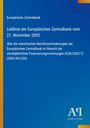 Europäische Zentralbank: Leitlinie vom 21. November 2002 zu statistischen Berichtsanforderungen der EZB. Antiphon Verlag-Logo.