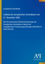 Europäische Zentralbank, Leitlinie vom 21. Nov. 2002, Bericht über Finanzierungsrechnungen. Blaues Cover, Logo unten rechts.