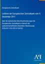 Text: Leitlinie der Europäischen Zentralbank vom 9. Dezember 2011; blau mit gelbem Rand; Logo des Antiphon Verlags.