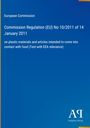 European Commission, Regulation (EU) No 10/2011 on plastic materials for food contact, blauer Hintergrund, Verlagslogo unten rechts.