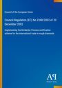 Council Regulation (EC) No 2368/2002 vom 20. Dezember 2002, Kimberley Process Zertifizierung, blauer Hintergrund.