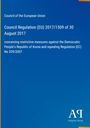 Titel: "Council Regulation (EU) 2017/1509 of 30 August 2017” über Maßnahmen gegen Nordkorea. Blaues Cover. Logo unten.