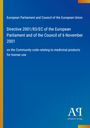 European Parliament and Council of the European Union: Directive 2001/83/EC of the European Parliament and of the Council of 6 November 2001, Buch