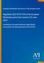 Regulation (EU) 2019/1239 establishing a European Maritime Single Window. Blauer Hintergrund, gelbe Vertikale links.