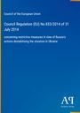 Council Regulation (EU) No 833/2014; restrictive measures for Russia's actions in Ukraine. Blau mit gelbem Streifen.