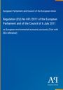European Parliament and Council of the European Union: Regulation (EU) No 691/2011 of the European Parliament and of the Council of 6 July 2011, Buch