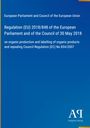 European Parliament and Council of the European Union: Regulation (EU) 2018/848 of the European Parliament and of the Council of 30 May 2018, Buch