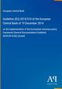 Europäische Zentralbank, Richtlinie (EU) 2015/510, Umsetzung der Eurosystem-Geldpolitik, blauer Hintergrund, Antiphon Verlag Logo.