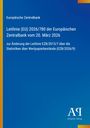 Europäische Zentralbank, Leitlinie (EU) 2026/780, 20. März 2026, Änderung der Leitlinie EZB/2013/7. Blauer Hintergrund. Logo.