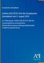Europäische Zentralbank Leitlinie (EU) 2018/1626 vom 3. August 2018. Blauer Hintergrund, Antiphon Verlag-Logo.