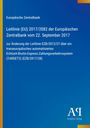 Leitlinie der EZB 2017: Änderung für TARGET2-Zahlungssystem. Blau mit gelben Rand. Logo: Antiphon Verlag.