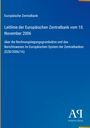 Titel: "Leitlinie der Europäischen Zentralbank vom 10. November 2006". Blauer Hintergrund, Logo unten rechts.