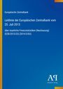 Europäische Zentralbank: Leitlinie vom 25. Juli 2013 zu Finanzstatistiken. Blau mit gelbem Rand und Verlag Logo.