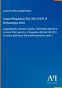 Council of the European Union: Council Regulation (EU) 2021/2278 of 20 December 2021, Buch