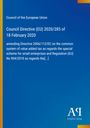 Titel: „Council Directive (EU) 2020/285“. Blaues Cover mit gelben Streifen und einem Verlagslogo unten rechts.