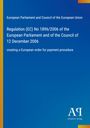 European Parliament and Council of the European Union: Regulation (EC) No 1896/2006 of the European Parliament and of the Council of 12 December 2006, Buch