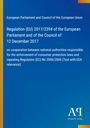 European Parliament and Council of the European Union: Regulation (EU) 2017/2394 of the European Parliament and of the Council of 12 December 2017, Buch