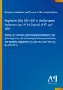 European Parliament and Council of the European Union: Regulation (EU) 2019/631 of the European Parliament and of the Council of 17 April 2019, Buch