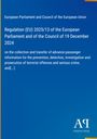 Titel: Regulation (EU) 2025/13 des Europäischen Parlaments... Thema: Datenübertragung zur Verbrechensprävention. Logo unten.