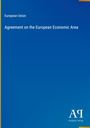 "European Union, Agreement on the European Economic Area. Unten rechts 'Antiphon Verlag' mit einem stilisierten Logo."