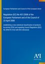 European Parliament and Council of the European Union: Regulation (EC) No 451/2008 of the European Parliament and of the Council of 23 April 2008, Buch