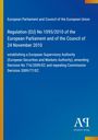 Regulation (EU) No 1095/2010, Establishing European Securities and Markets Authority, blaue Hintergrund, Antiphon Verlag.