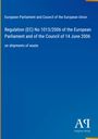 Titel: Regulation (EC) No 1013/2006 on shipments of waste. Blauer Hintergrund mit Verlagslogo unten rechts.