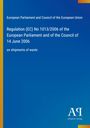 Text: Regulation (EC) No 1013/2006 on shipments of waste. Blau mit gelbem Rand und Verlag-Logo unten rechts.