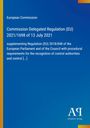 Text: "Commission Delegated Regulation (EU) 2021/1698 of 13 July 2021". Blauer Hintergrund, ein Logo in der Ecke.