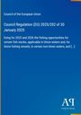 Text: "Council of the European Union, Council Regulation (EU) 2025/202 of 30 January 2025..."  
Blauer Hintergrund, Logo "AR Antiphon Verlag" unten rechts.