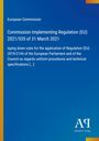Titel: Commission Implementing Regulation (EU) 2021/535. Thema: EU-Verordnungen und technische Spezifikationen.
