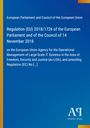 Text: "Regulation (EU) 2018/1726...14 November 2018, eu-LISA." Blauer Hintergrund, links gelber Streifen, unten rechts Logo.