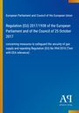 Text: Regulation (EU) 2017/1938... Logos unten rechts. Hintergrund in Blau mit einem orangefarbenen Streifen links.
